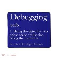 Debugging Definition Funny Coding Programming Mousepad thumb 0