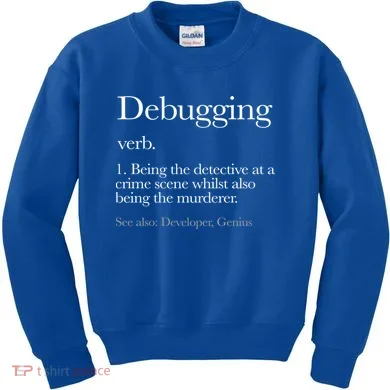 Debugging Definition Funny Coding Programming Kids Sweatshirt