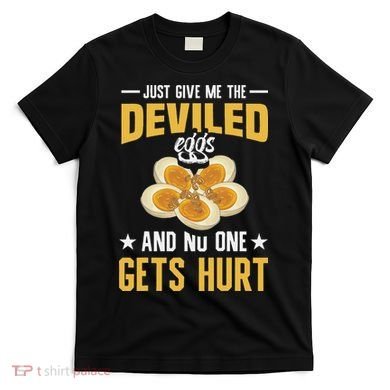 Deviled Eggs Container With Lid Holder Food Deviled Eggs T-Shirt