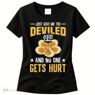 Deviled Eggs Container With Lid Holder Food Deviled Eggs Women's T-Shirt