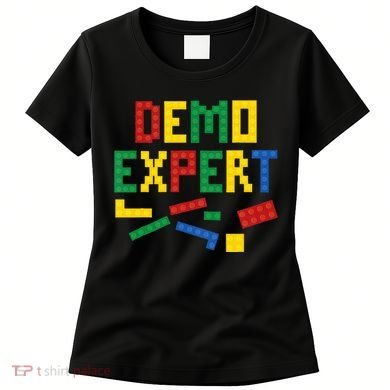 Demo Expert Cool Building Blocks Toy Brick Builder Women's T-Shirt