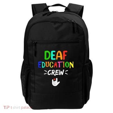 Deaf Education Crew Asl Sign Language Teacher Backpack