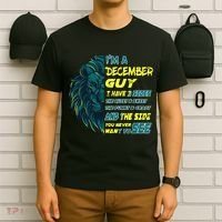 December Birthday Guy Has 3 Sides Sweet Funny Crazy  T-Shirt thumb 6