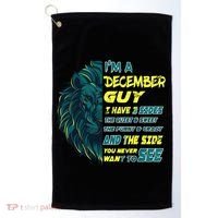 December Birthday Guy Has 3 Sides Sweet Funny Crazy  Golf Towel thumb 0