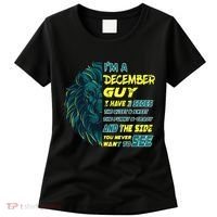 December Birthday Guy Has 3 Sides Sweet Funny Crazy  Women's T-Shirt thumb 0