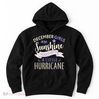 December Girls Are Sunshine Mixed With Hurricane Hoodie thumb 0