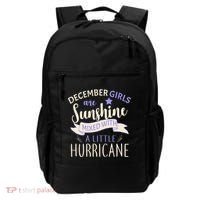December Girls Are Sunshine Mixed With Hurricane Backpack thumb 0