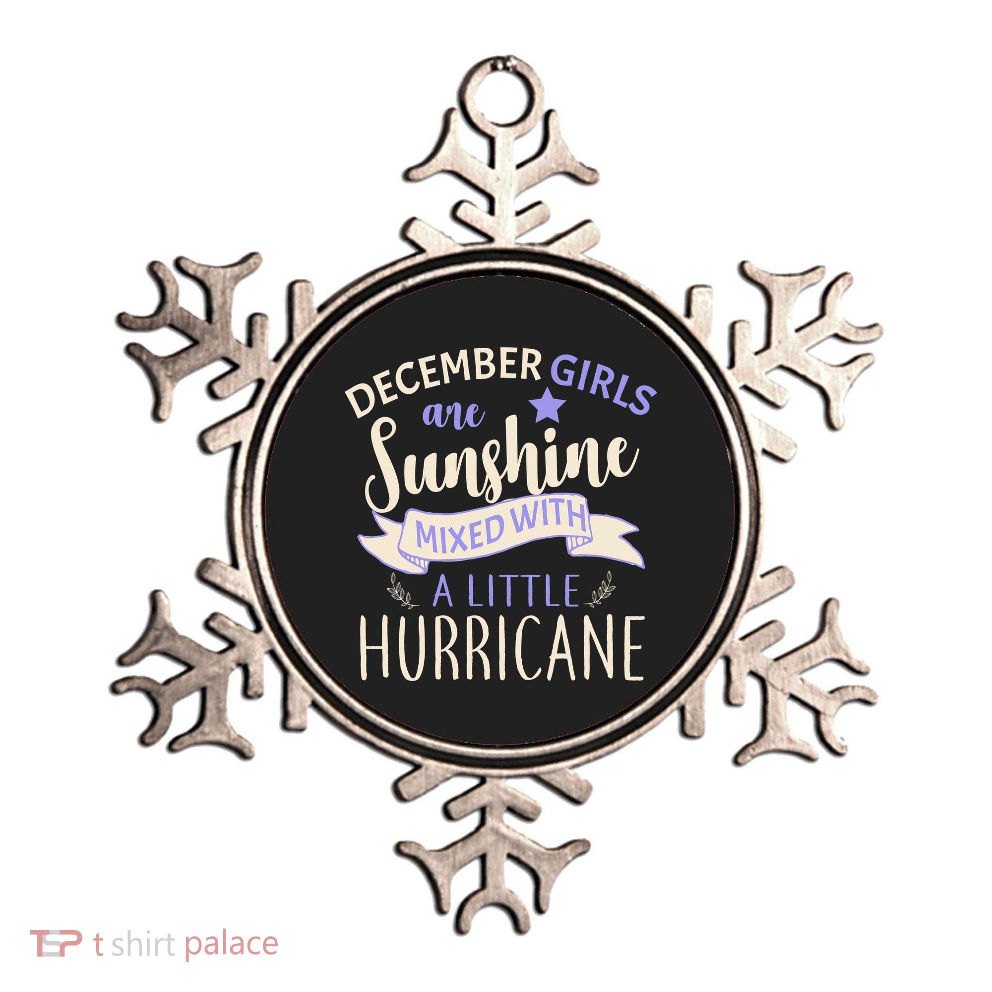 December Girls Are Sunshine Mixed With Hurricane Ornament