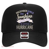 December Girls Are Sunshine Mixed With Hurricane Hat thumb 0