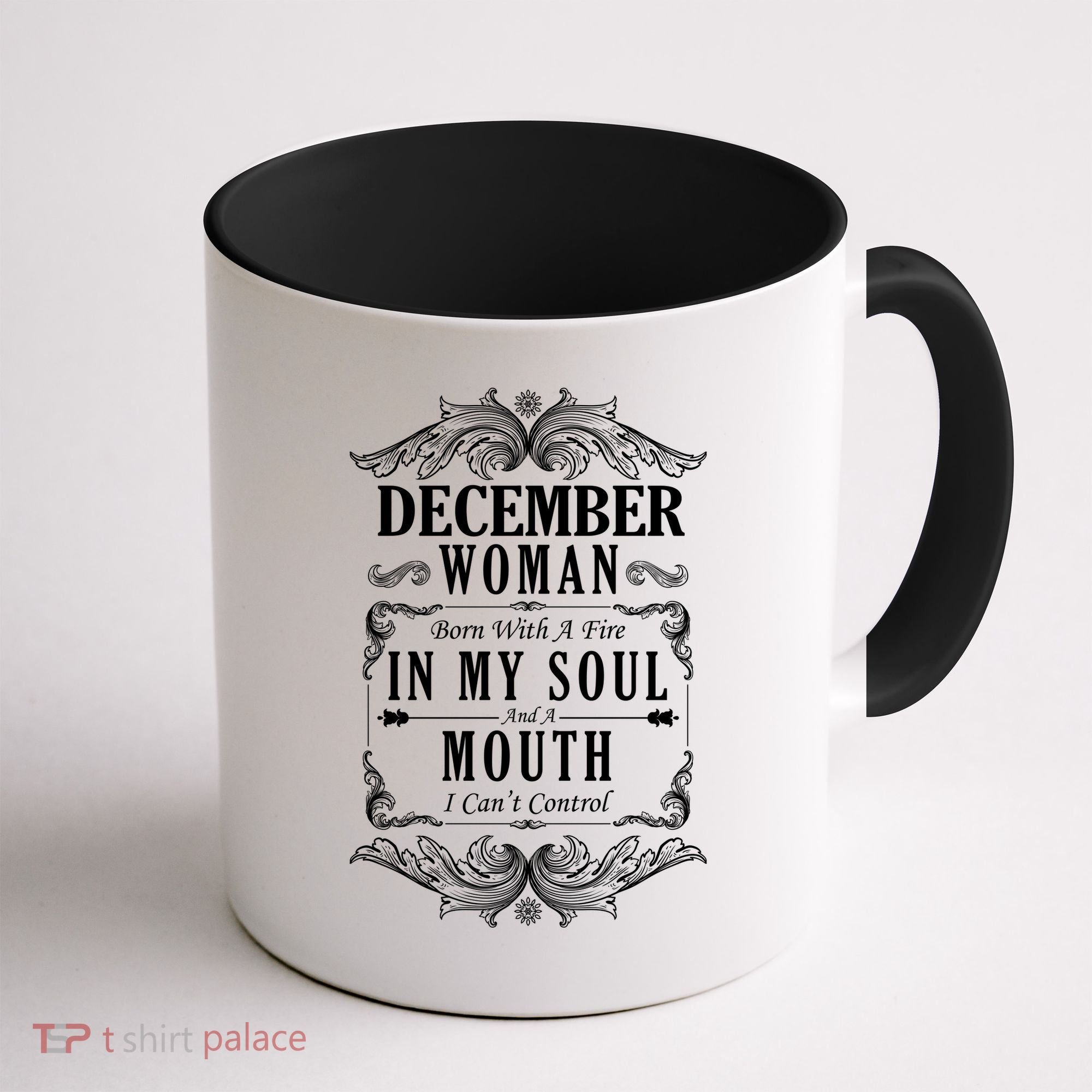 December Woman Funny Birthday Coffee Mug