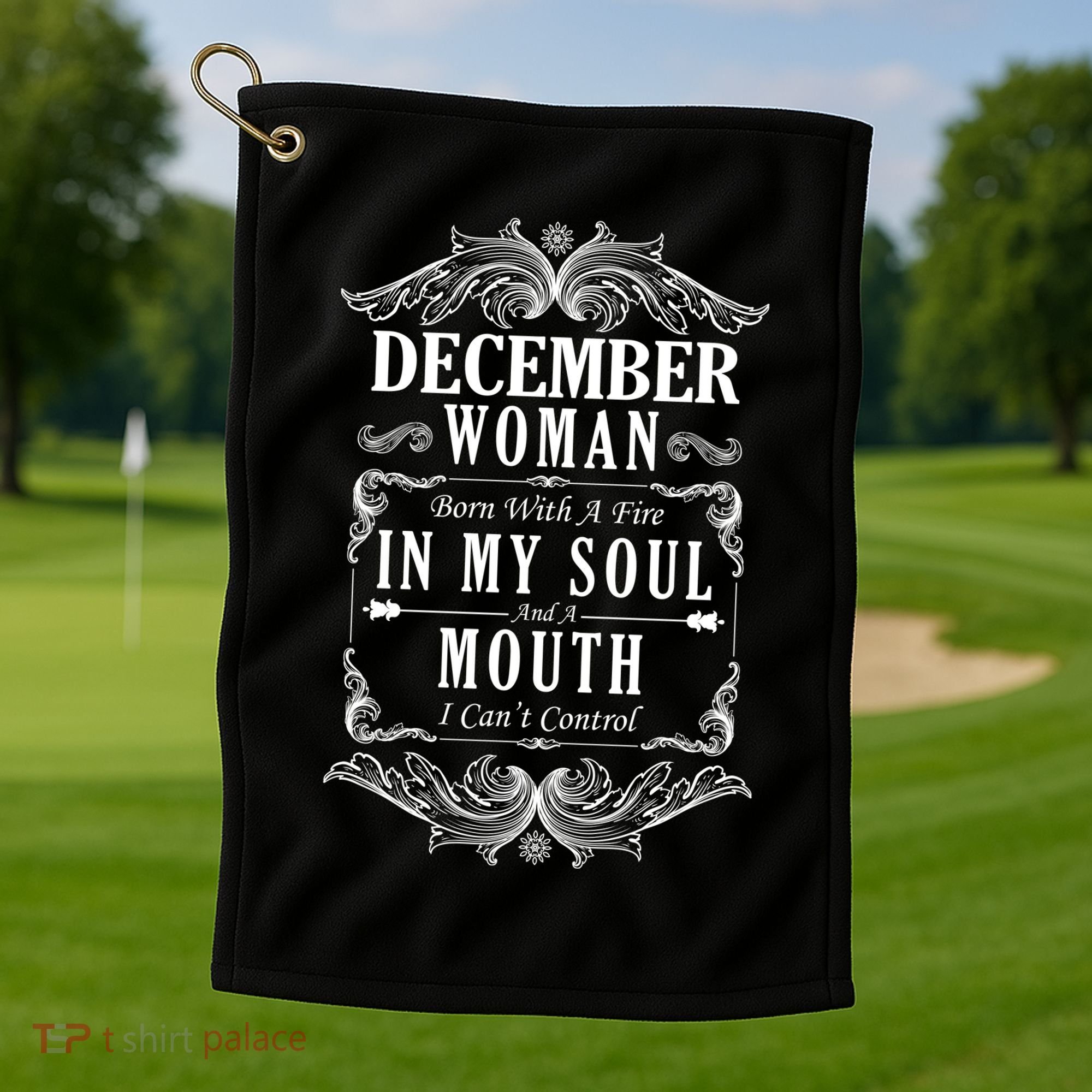 December Woman Funny Birthday Golf Towel