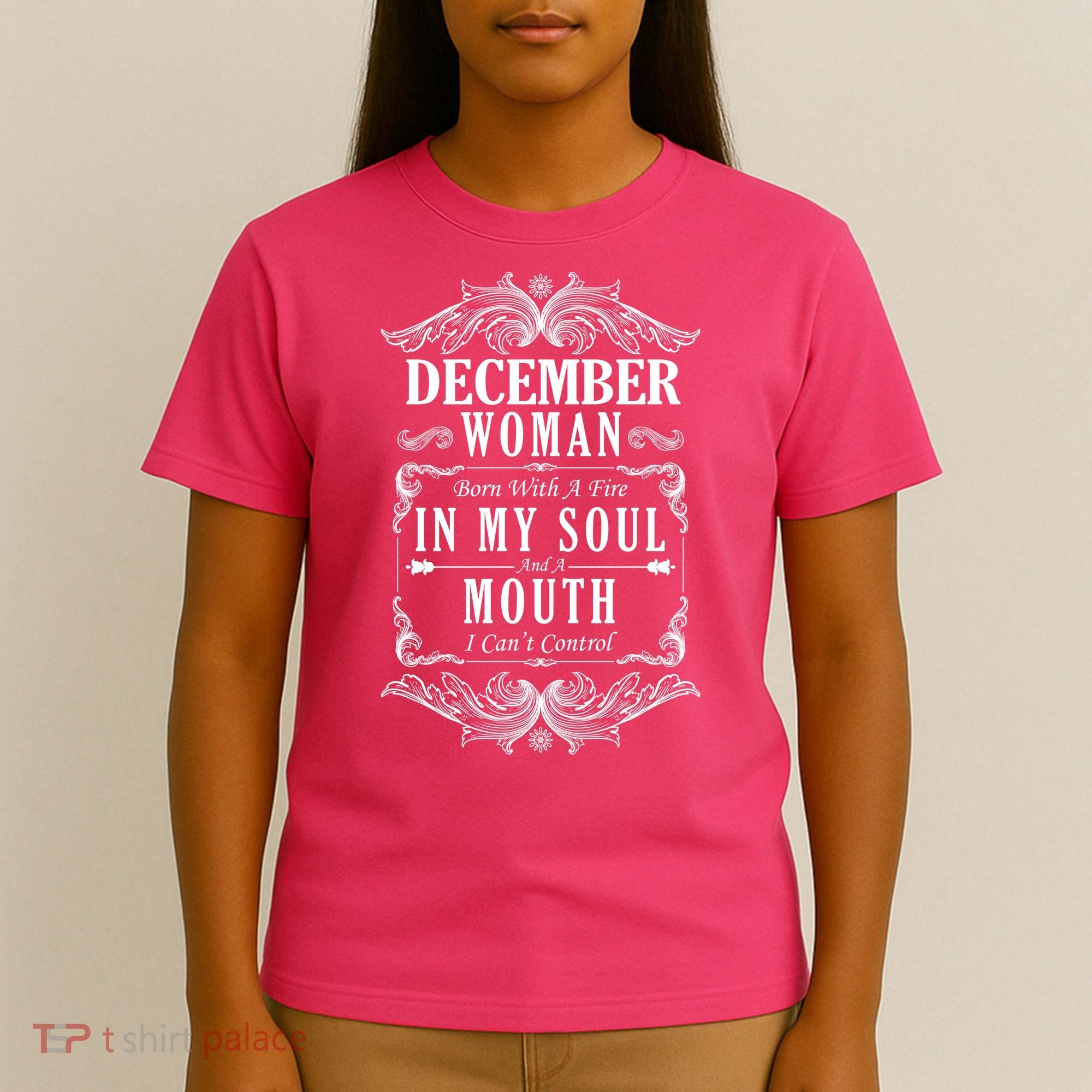 December Woman Funny Birthday T-Shirt