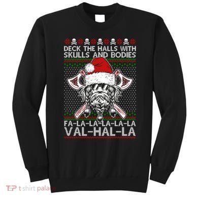 Deck The Halls Skulls Bodies Vikings Santa Ugly Christmas Sweater Sweatshirt