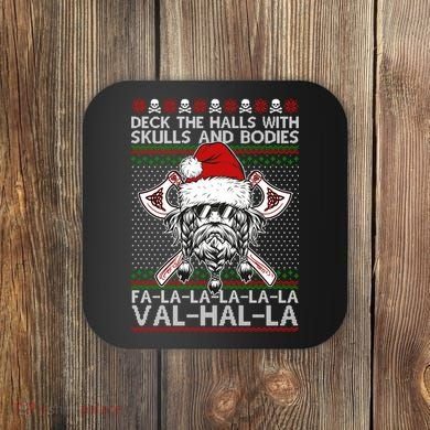 Deck The Halls Skulls Bodies Vikings Santa Ugly Christmas Sweater Coaster