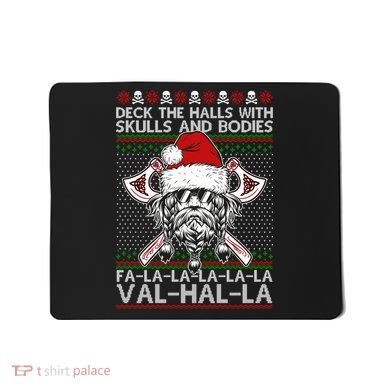 Deck The Halls Skulls Bodies Vikings Santa Ugly Christmas Sweater Mousepad