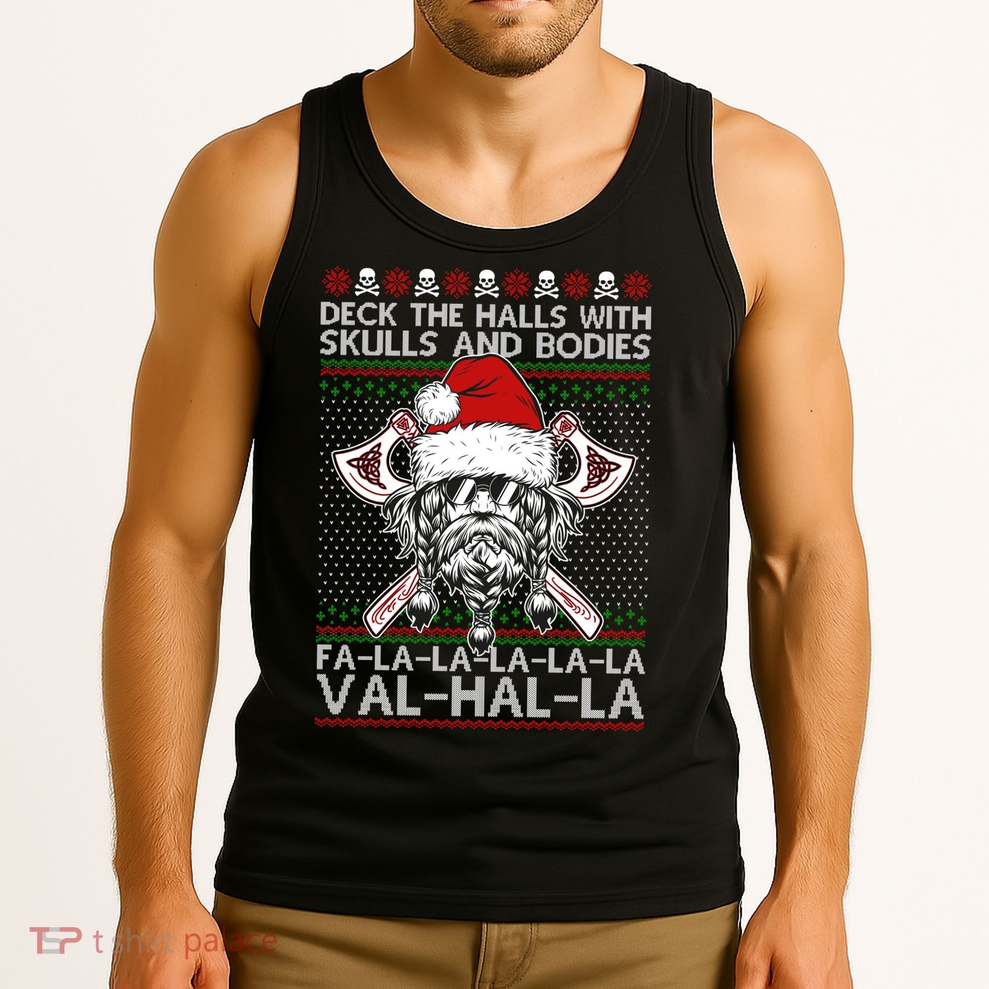 Deck The Halls Skulls Bodies Vikings Santa Ugly Christmas Sweater Tank Top