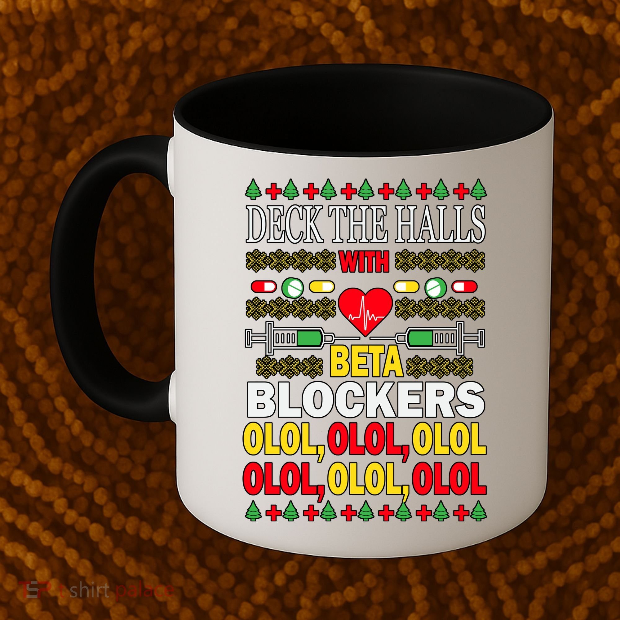 Deck The Halls With Beta Blockers Olol Coffee Mug