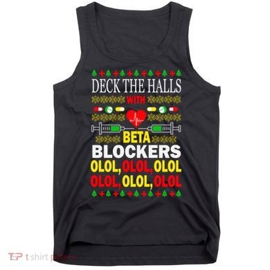 Deck The Halls With Beta Blockers Olol Tank Top