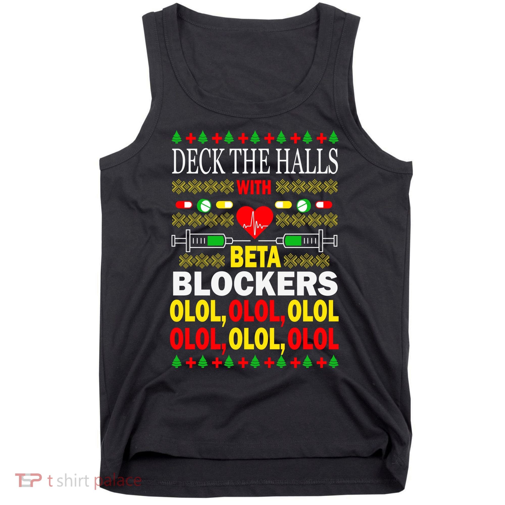 Deck The Halls With Beta Blockers Olol Tank Top