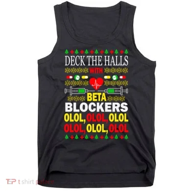 Deck The Halls With Beta Blockers Olol Tank Top
