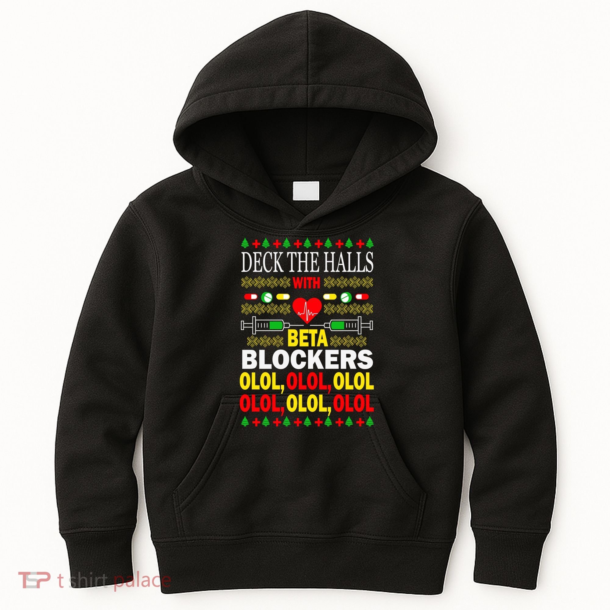 Deck The Halls With Beta Blockers Olol Kids Hoodie