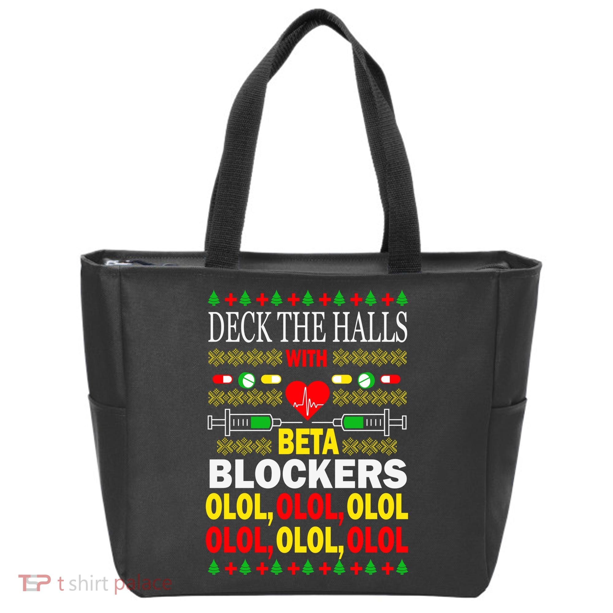 Deck The Halls With Beta Blockers Olol Tote Bag