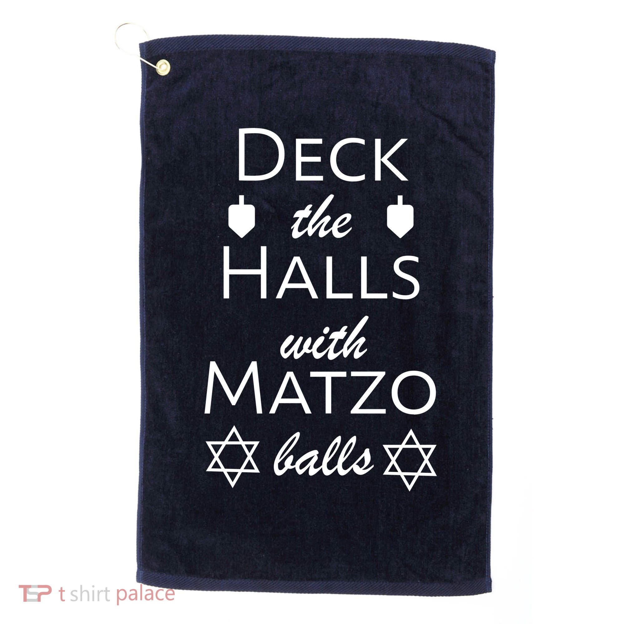 Deck The Halls With Matzo Balls Golf Towel