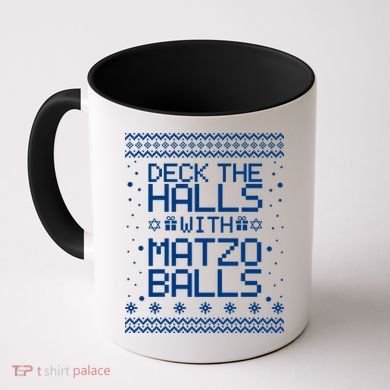 Deck The Halls With Matzo Balls Funny Hanukkah Ugly Coffee Mug