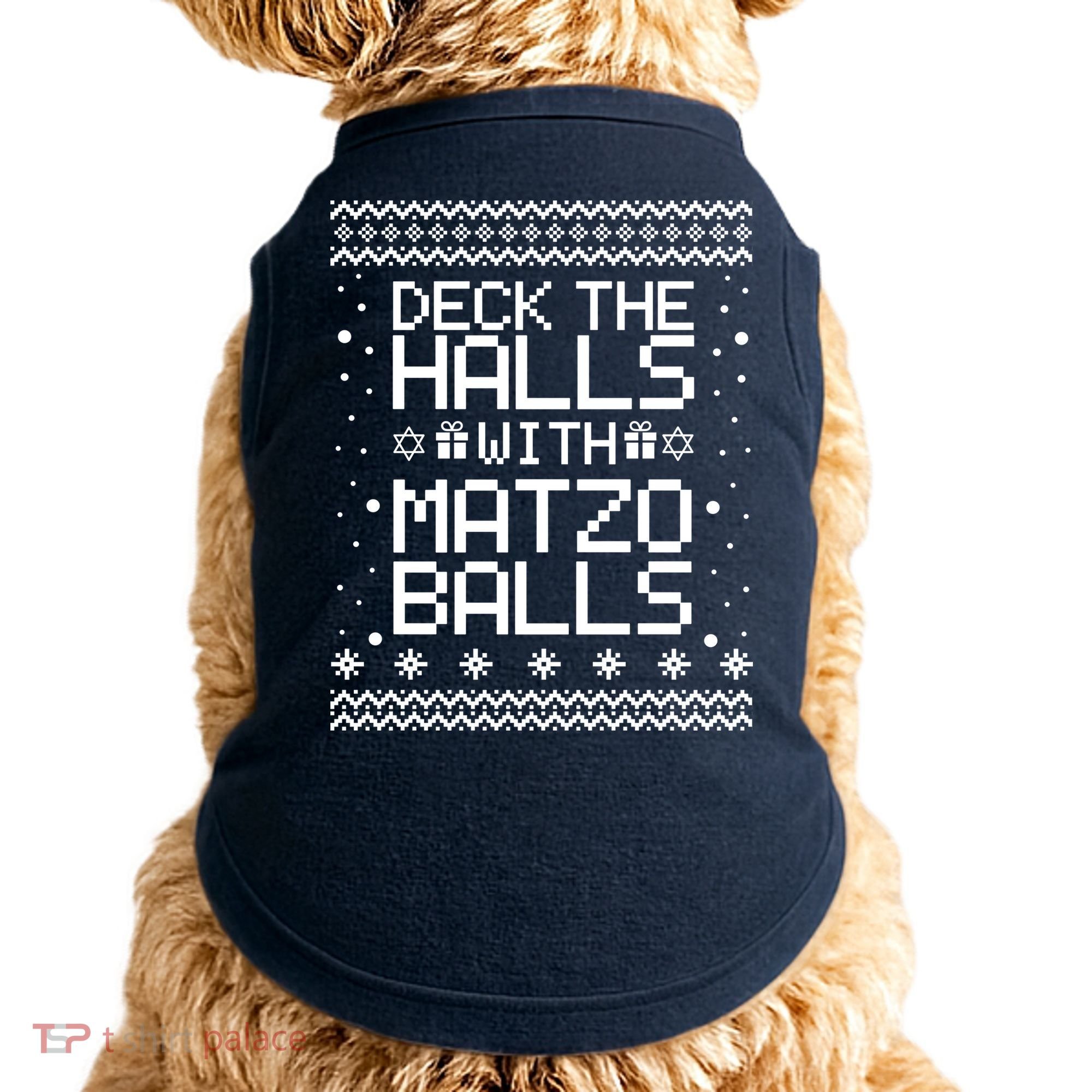 Deck The Halls With Matzo Balls Funny Hanukkah Ugly Doggie Tank