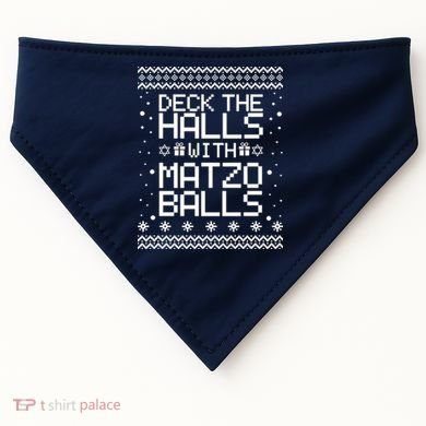 Deck The Halls With Matzo Balls Funny Hanukkah Ugly USA-Made Doggie Bandana