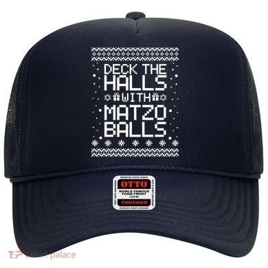 Deck The Halls With Matzo Balls Funny Hanukkah Ugly Hat