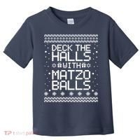 Deck The Halls With Matzo Balls Funny Hanukkah Ugly Toddler T-Shirt thumb 0