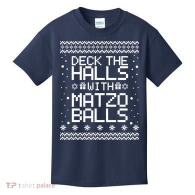Deck The Halls With Matzo Balls Funny Hanukkah Ugly Kids T-Shirt