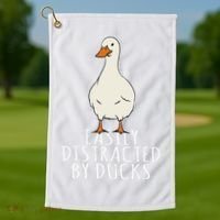 Duck Easily Distracted By Ducks Golf Towel thumb 1