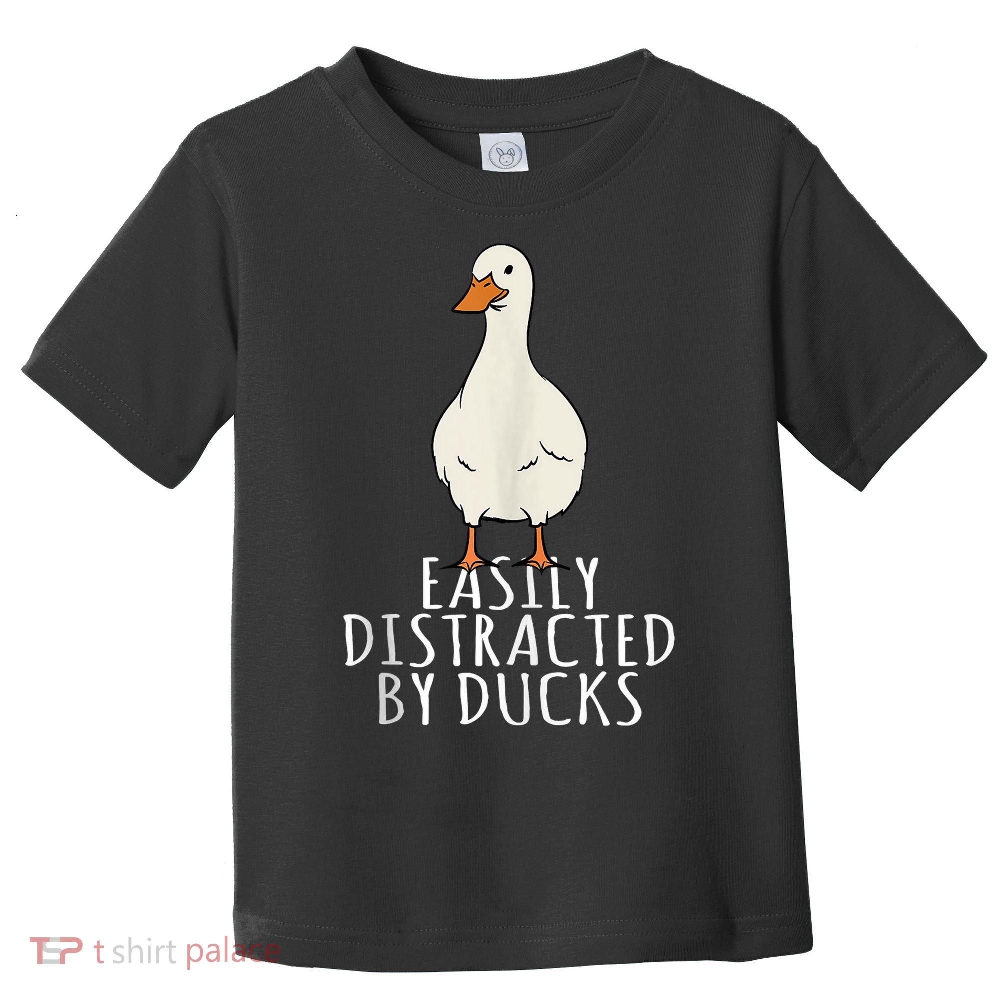 Duck Easily Distracted By Ducks Toddler T-Shirt