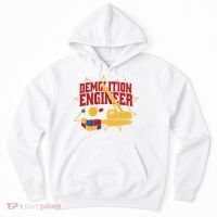Demolition Engineer Hoodie thumb 0