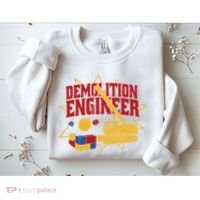 Demolition Engineer Sweatshirt thumb 2