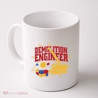 Demolition Engineer Coffee Mug thumb 0