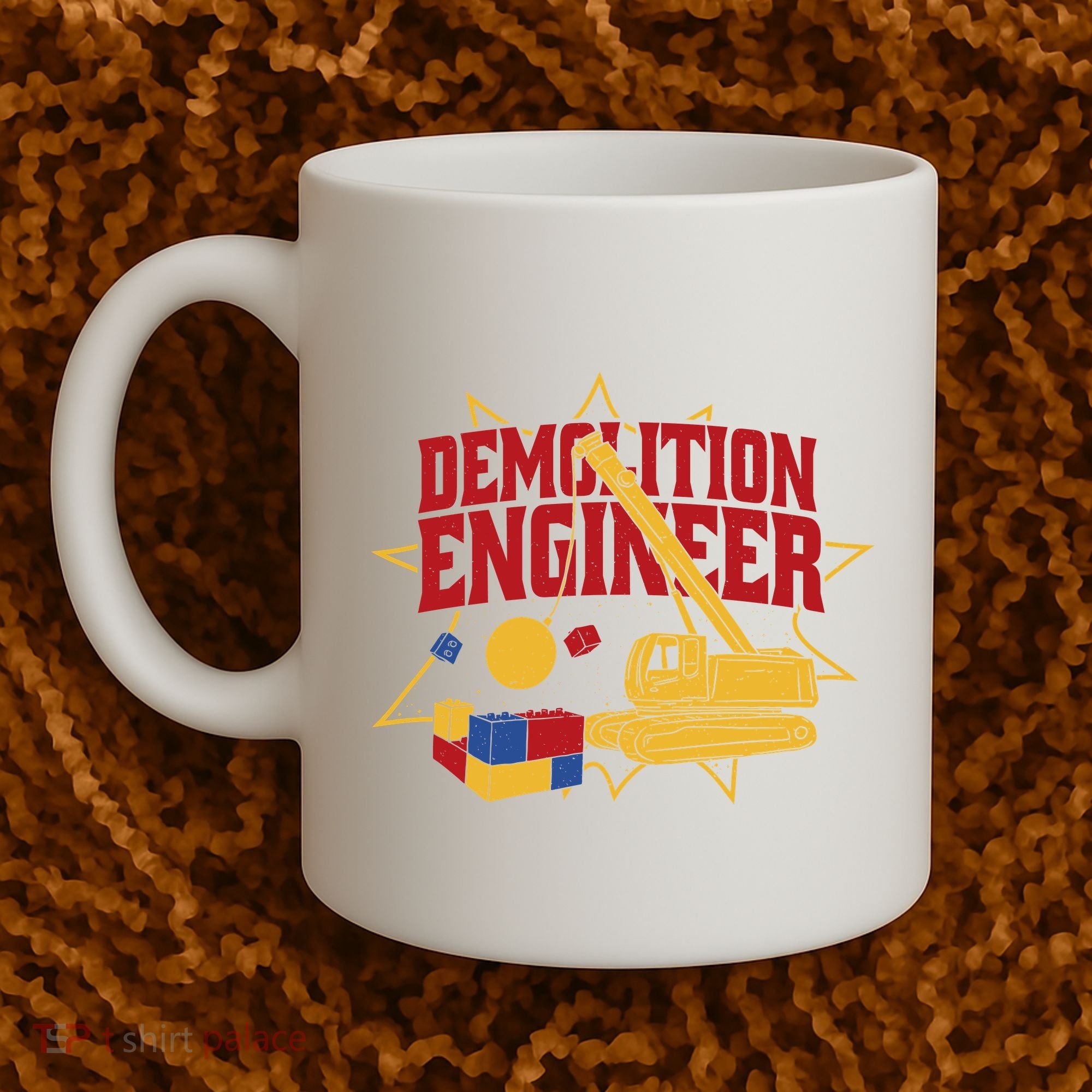 Demolition Engineer Coffee Mug