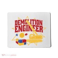 Demolition Engineer Mousepad thumb 0