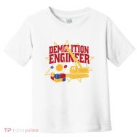 Demolition Engineer Toddler T-Shirt thumb 0