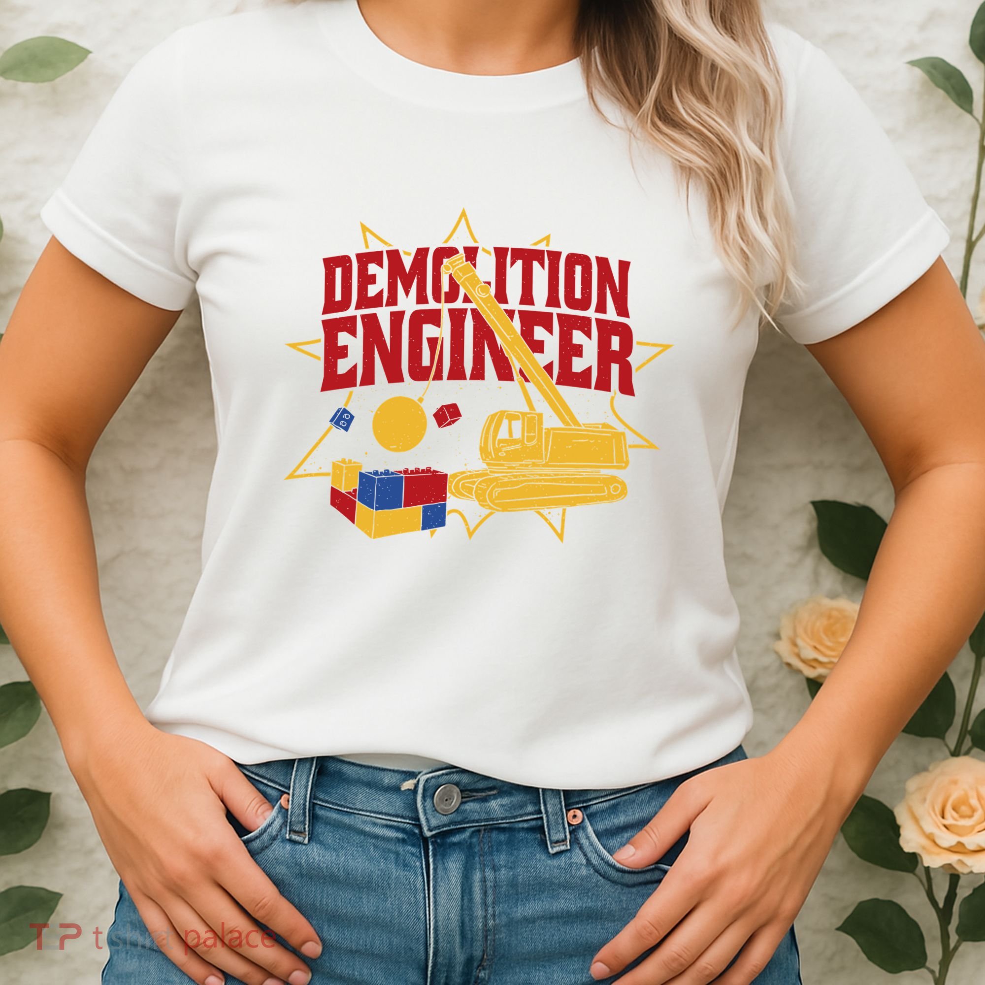 Demolition Engineer Women's T-Shirt