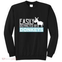 Donkeys Easily Distracted Donkey Gifts For Donkey Lovers Sweatshirt thumb 0