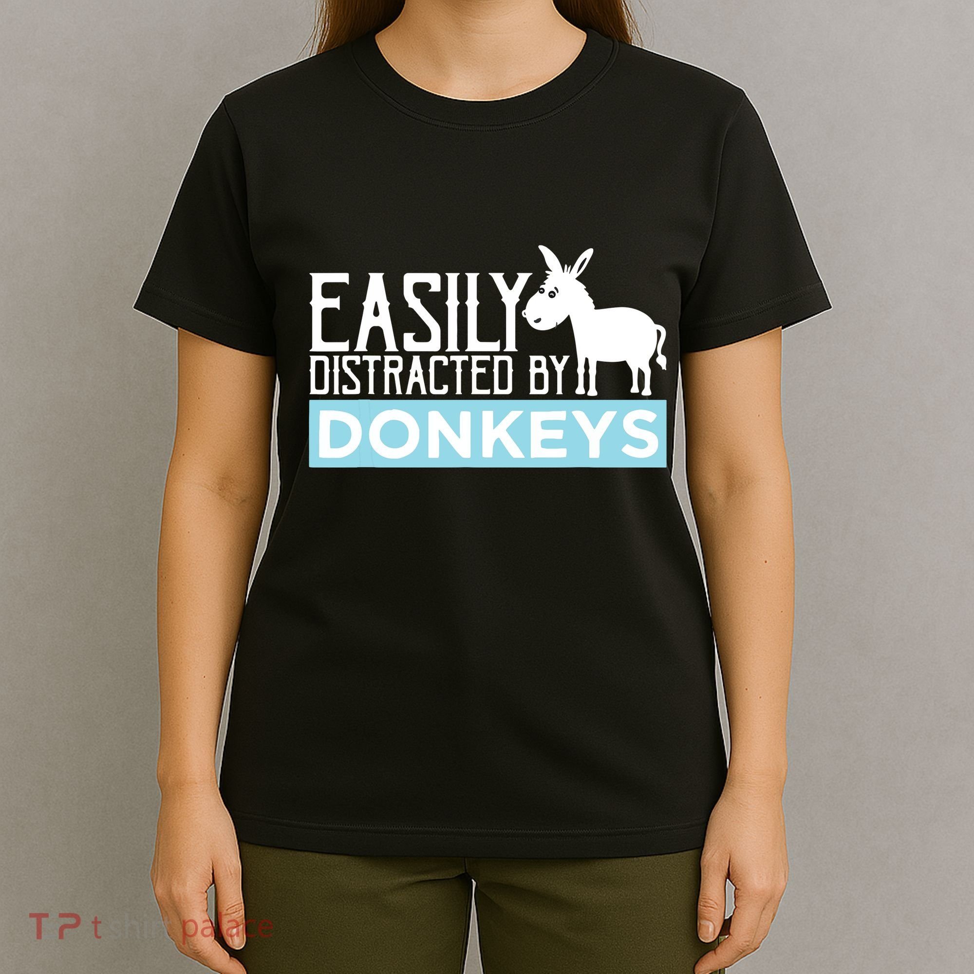 Donkeys Easily Distracted Donkey Gifts For Donkey Lovers T-Shirt