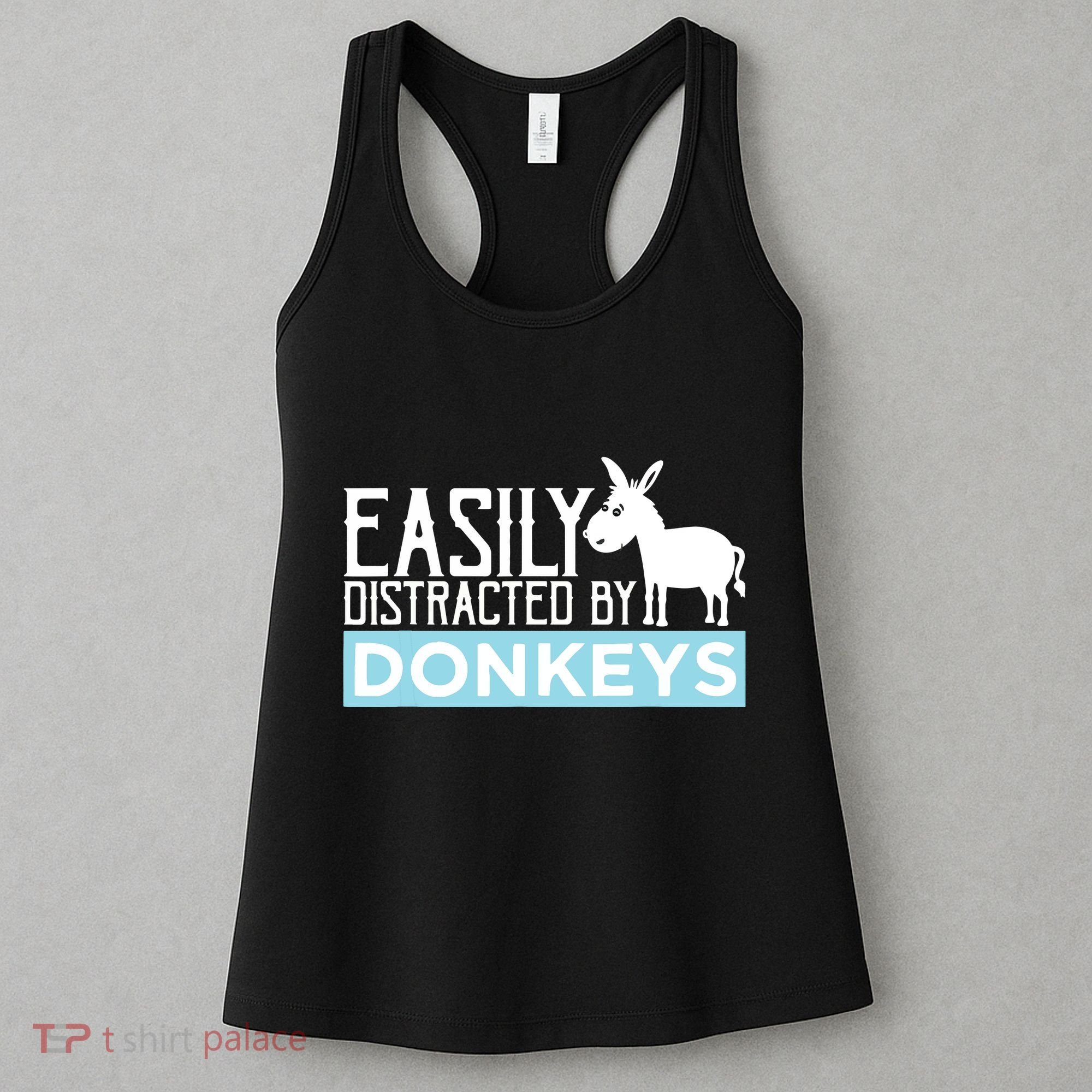 Donkeys Easily Distracted Donkey Gifts For Donkey Lovers Women's Tank Top