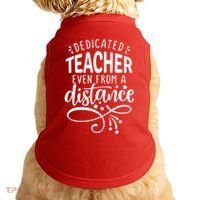 Dedicated Teacher Even From A Distance Doggie Tank thumb 0