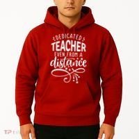 Dedicated Teacher Even From A Distance Hoodie thumb 2