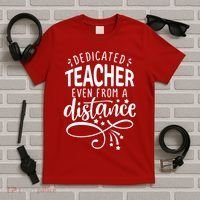 Dedicated Teacher Even From A Distance T-Shirt thumb 5