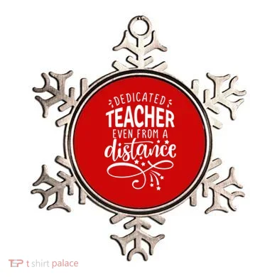 Dedicated Teacher Even From A Distance Ornament