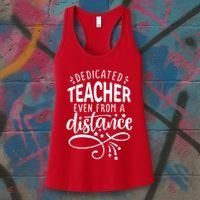 Dedicated Teacher Even From A Distance Women's Tank Top thumb 3